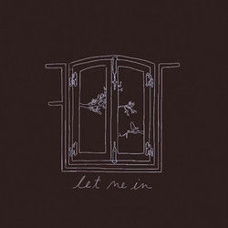 Let Me In by Flor