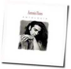 No Dudaria Chords by Antonio Flores