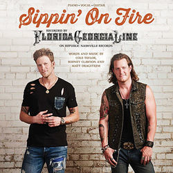 Sippin On Fire by Florida Georgia Line