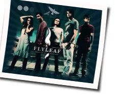 Set Me On Fire Acoustic Chords by Flyleaf