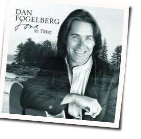 Lonely In Love by Dan Fogelberg