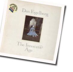 The Innocent Age Chords by Dan Fogelberg