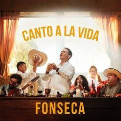 Canto A La Vida Chords by Fonseca