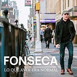 Lo Que Ayer Era Normal Chords by Fonseca