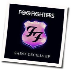 Saint Cecilia Tab by Foo Fighters
