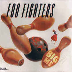 Big Me  by Foo Fighters