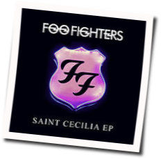 Saint Cecilia Chords by Foo Fighters