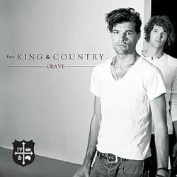 Crave Chords by For King & Country