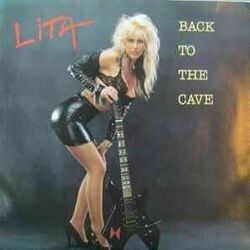 Back To The Cave by Lita Ford