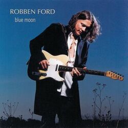 Don't Deny Your Love by Robben Ford