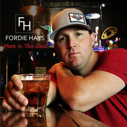 More In This Glass Chords by Fordie Hays