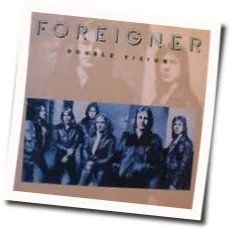 You're All I Am Chords by Foreigner