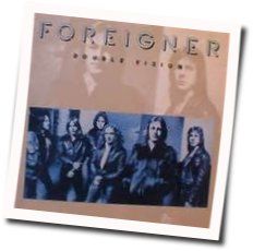 You're All I Am Chords by Foreigner