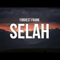 Selah Chords by Forrest Frank