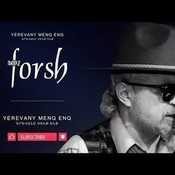 Yerevany Menq Enq by Forsh