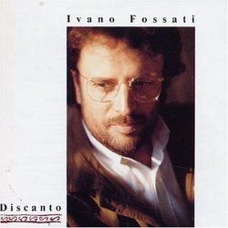 Discanto by Ivano Fossati