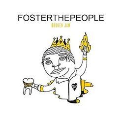 Broken Jaw Chords by Foster The People