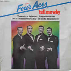 Tell Me Why by The Four Aces