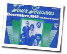 Oh What A Night Chords by The Four Seasons