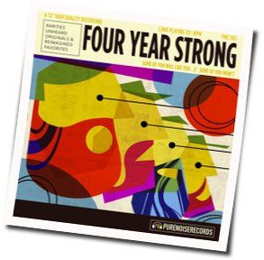 Heroes Get Remembered Legends Never Die Acoustic Chords by Four Year Strong
