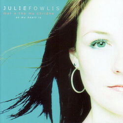 òganaich Uir A Rinn M Fhàgail by Julie Fowlis