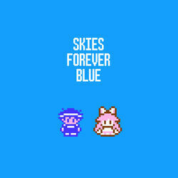 Skies Forever Blue by Toby Fox