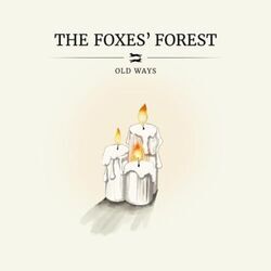 Old Ways Chords by The Foxes Forest