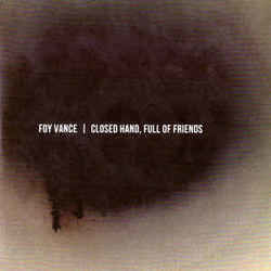 Closed Hand Full Of Friends by Vance Foy