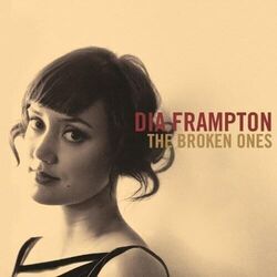 The Broken Ones  by Dia Frampton