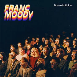 Dream In Colour Bass Tab by Franc Moody