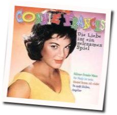 Die Liebe Ist Ein Seltsames Spiel Chords by Connie Francis