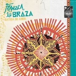 Batida Do Amor Chords by Francisca La Braza