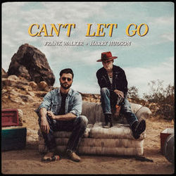 Can't Let Go by Frank Walker