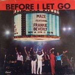 Before I Let Go by Frankie Beverly And Maze