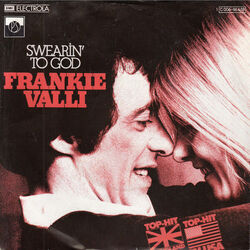 Swearin To God Chords by Frankie Valli