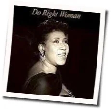 Do Right Woman Chords by Aretha Franklin