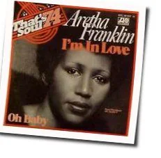 I'm In Love Chords by Aretha Franklin