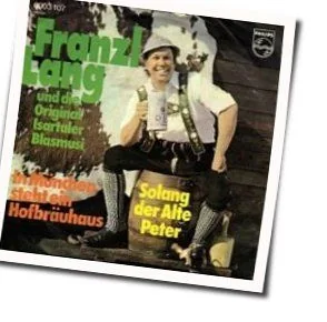 So Lang Der Alte Peter Tab by Franzl Lang