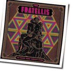 Ive Been Blind Chords by The Fratellis