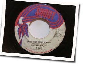 You Got What I Need Chords by Freddie Scott