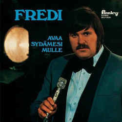Avaa Sydämesi Mulle Chords by Fredi