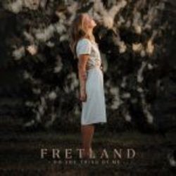 Do You Think Of Me by Fretland