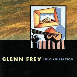 Who's Been Sleeping In My Bed Chords by Glenn Frey
