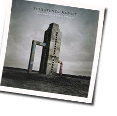 Get Out Chords by Frightened Rabbit