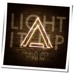 Light It Up Chords by From Ashes To New