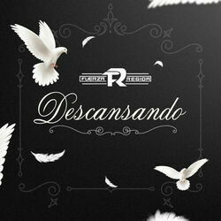 Descansando Intro by Fuerza Regida