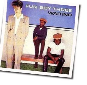 Were Having All The Fun Chords by Fun Boy Three