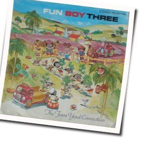 The Farm Yard Connection Chords by Fun Boy Three