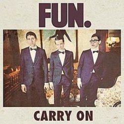 Carry On by Fun.