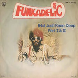 Not Just Knee Deep Chords by Funkadelic